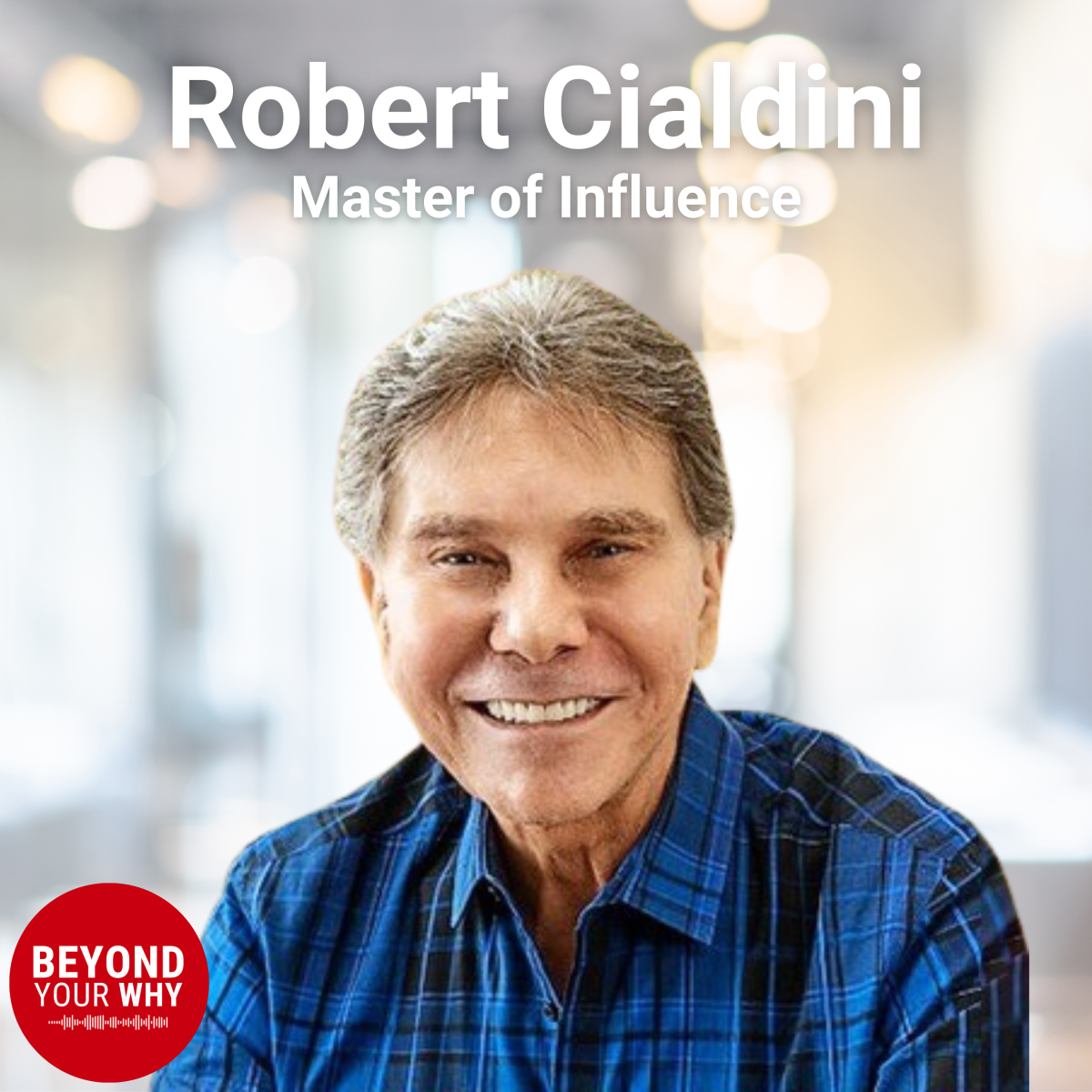 Robert-Cialdini-BYWP-square