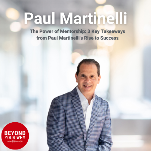 power-of-mentorship-paul-martinelli